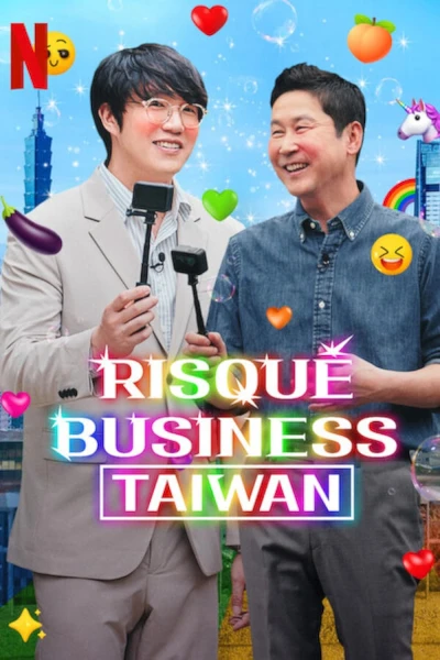 Chuyện người lớn: Đài Loan - Risqué Business: Taiwan (2023)