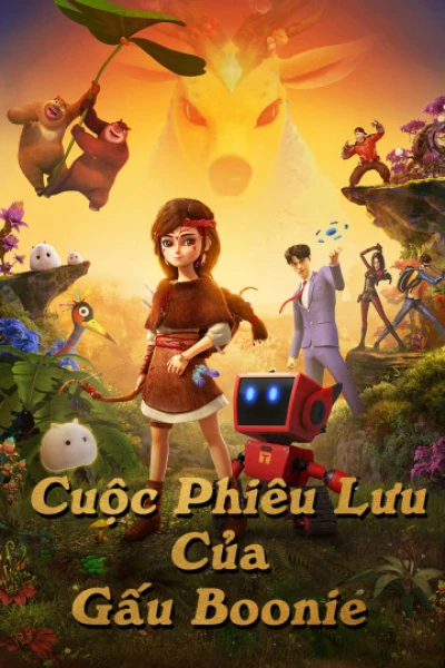 Chuyến Phiêu Lưu Của Gấu - Boonie Fantastica