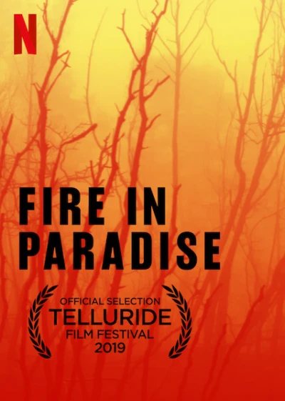 Hỏa hoạn tại Paradise - Fire in Paradise