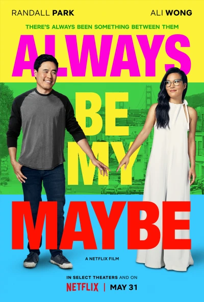 Mãi là người thương - Always Be My Maybe (2019)