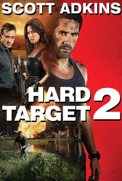 Mục Tiêu Khó Diệt 2 - Hard Target 2