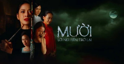 Mười: Lời nguyền trở lại - Muoi: The Curse Returns